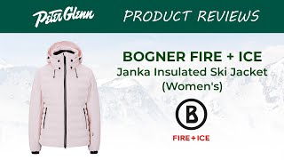 Bogner Fire  Ice Janka Insulated Ski Jacket Review [upl. by Noraj]