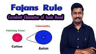 6Fajans Rule  Covalent Character of Ionic Bonds  CHEMISTRY TEACH  CBSE class 11  in Tamil [upl. by Stanford571]