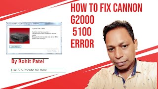 Cannon 5100 Error  How to Fix Cannon 5100 Error  Cannon G200 cannon cannoG2000 Reset [upl. by Maurene]