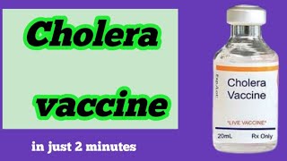 cholera vaccineusesside effectsdoses [upl. by Dahl817]