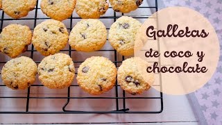 Galletas Cookies de coco y chocolate [upl. by Eitsim]