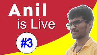 Anil is live 3 😊❤️ [upl. by Liam592]