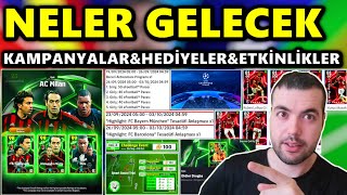 NELER GELECEK 🔥 KAMPANYALAR amp HEDİYELER 🎁 ETKİNLİKLER eFootball Pes Mobile 2025 [upl. by Reiser]