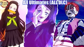 Demon Slayer All Characters Ultimates DLC Update  Kimetsu No Yaiba The Hinokami Chronicles [upl. by Elyrad]