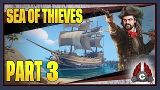 CohhCarnage Plays Sea Of Thieves Season 12 Sponsored By Rare And Microsoft  Part 3 [upl. by Adierf]