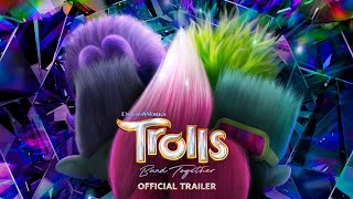 Trolls Band Together  Official Trailer 1 [upl. by Fitzgerald]