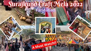 SurajKund Mela 2022  Suraj Kund Craft Mela Faridabad  35th Surajkund International Crafts Mela [upl. by Dev]