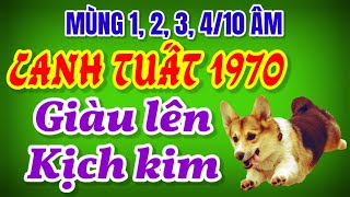 Thầy Tử Vi Tiết Lộ Canh Tuất 1970 Sẽ Giàu Kịch Kim Từ Mùng 1 2 3 4 Đầu Tháng 9 âm lịch [upl. by Hooker]