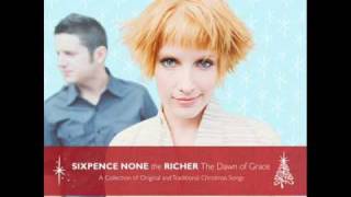 Sixpence None The Richer  O Come O Come Emmanuel [upl. by Nallaf595]