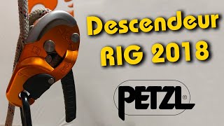 Descendeur RIG 2018 PETZL [upl. by Keegan]