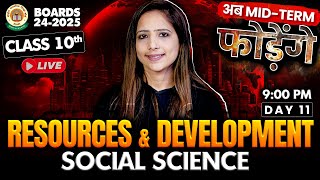 RESOURCES amp DEVELOPMENT Class 10th SST Mid Term 202425 Day 11  Class 10 SST NCERT Reema maam [upl. by Isabel]