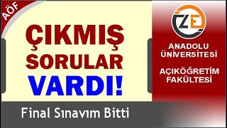 AÖF Final Sınavım Bitti Çıkmış Sorular Vardı Sorular ve Sonuçlar Ne Zaman [upl. by Soinski650]