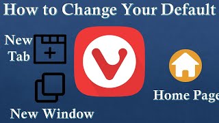 Vivaldi Browser Tutorial How to Customize Your Home Page New Tab and Startup Page [upl. by Ahsieken]