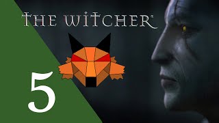 Lets Play The Witcher Part 05  A Little Somethin Somethin for Triss [upl. by Hgielar501]