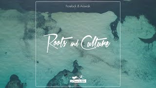 Forelock amp Arawak  Roots and Culture OFFICIAL VIDEO 2018 [upl. by Elvera]