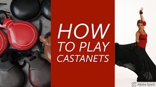 How to Play Castanets Part One [upl. by Lemcke]