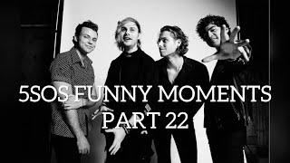 5SOS Funny Moments Part 22 [upl. by Yrojram]