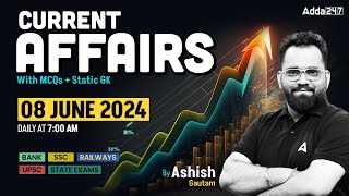 8 JUNE CURRENT AFFAIRS 2024  ALL EXAMS IMP CURRENT AFFAIRS  ASHISH GAUTAM SIR [upl. by Aititel]