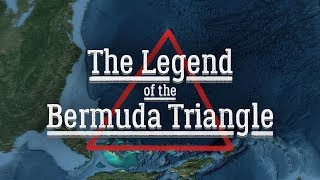 The Legend of the Bermuda Triangle [upl. by Reinold]