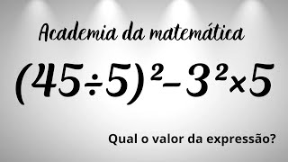 🔥 MATEMÁTICA BÁSICA  Qual o valor da expressão [upl. by Benni]