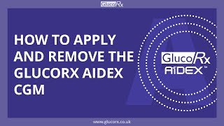 GlucoRx AiDEX How to apply and remove the CGM device [upl. by Hellah]