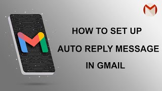 How to set up Gmail Auto Reply Message  Gmail Vacation Responder  Out of Office Vacation Response [upl. by Pinkerton]