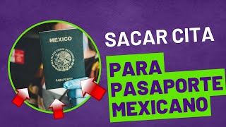 como sacar cita para pasaporte mexicano  renovación y primera vez [upl. by Aniaz]