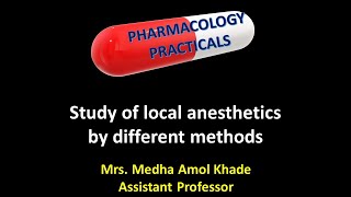 Study of local anesthetics by different methods [upl. by Lladnew]