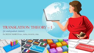 Translation Theory Part1 for Undergraduate Students [upl. by Acinor318]