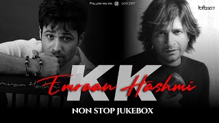 KK X Emraan Hashmi Mashup NonStop Jukebox  Lofi 2307  Bollywood Lofi kkforever [upl. by Halbeib239]