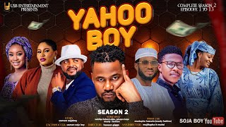 YAHOO BOY SEASON 2 EPISODE 6 WITH ENGLISH SUBTITLE [upl. by Ailemrac453]