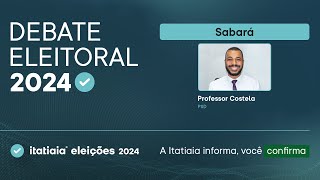 ELEIÃ‡Ã•ES MUNICIPAIS ACOMPANHE O DEBATE DOS CANDIDATOS DE SABARÃ [upl. by Verne688]