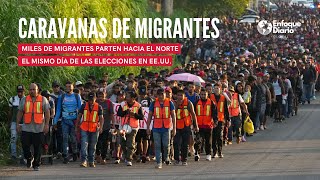 Migrantes Parten en Caravana desde Tapachula el Día de las Elecciones en EEUU [upl. by Ahsienal]