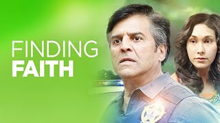 Finding Faith  Shocking Drama Starring Erik Estrada [upl. by Windzer]