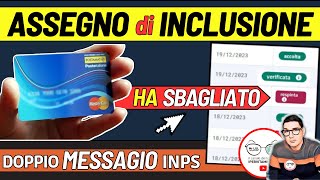 ASSEGNO DI INCLUSIONE NUOVO MESSAGGIO INPS 📄 PROBLEMA ESITI IMPORTI DOPPIO SMS CARTA SPESE VIETATE [upl. by Nahtaj]