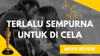 Review A STAR IS BORN 2018 Indonesia AStarIsBorn Ep8 [upl. by Savell544]