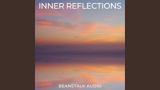 Inner Reflections [upl. by Aselehc]