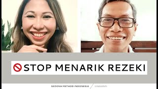 STOP Menarik Rezeki Agar Cepat Kaya Kuncinya Lepaskan Keinginan Menarik Rezeki [upl. by Meter]