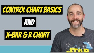 CONTROL CHART BASICS and the XBAR AND R CHART  EXAMPLE [upl. by Aihseuqal]