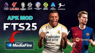 FTS 25 Mod EA Sports 2025 Download Mediafire APKDATA OBB [upl. by Feriga]