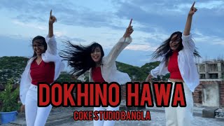 DOKHINO HAWA Madhubanti amp Tahsan  COKE STUDIO BANGLA  ShefaxShimuxEsha DANCE Choreography cover [upl. by Ittak285]