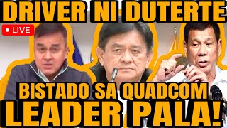 DRIVER NI DUTERTE IBINUNYAG ANG EBIDENSYA NI LEILA DE LIMA SA QUADCOM NA SYA AY LEADER [upl. by Quiteri682]