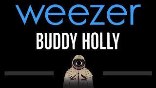 Weezer • Buddy Holly CC 🎤 Karaoke Instrumental Lyrics [upl. by Raina]