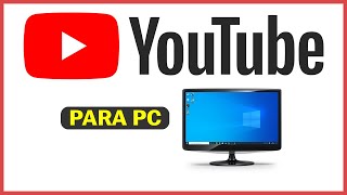 Como Descargar YouTube para PC Windows  2024  Ultima Version  El Mejor Metodo [upl. by Ardnnek476]