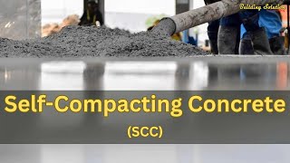 Self Compacting Concrete SCC [upl. by Gabey]