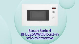 Bosch Serie 4 BFL523MW0B Builtin Solo Microwave  White  Product Overview  Currys PC World [upl. by Rosenblum]