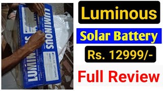 Luminous 150Ah 12v battery Full Review  Solar Battery  Solar panels Review  Best Solar battery [upl. by Enilreug]