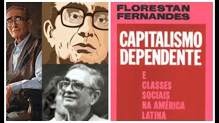 Capitalismo Dependente  Florestan Fernandes para o CNU [upl. by Tiraj]