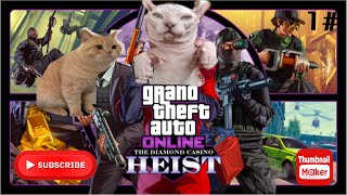 Grand Theft Auto Online The Diamond Casino Heist whit GloomySaturn204 [upl. by Vivi405]