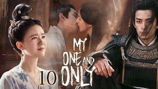 【Multisub】EP10 My One And Only  Talented General and Ruthless Young Lady Love After Marriage [upl. by Sheaff]